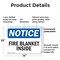 Signmission Fire Blanket Inside OSHA Notice Sign, Plastic, 14in W x 10in L, 2PK OS-2PACK-NS-P-1014-L-12552 - alternate 7